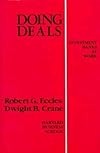 Doing Deals: Investment Banks at Work