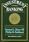 Investment Banking: A Tale of Three Cities