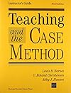 Teaching & the Case Method: Instructor's Guide