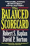 The Balanced Scorecard Translating Strategy Into Action
