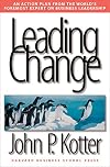 Leading Change: Why Transformation Efforts Fail