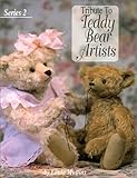 Tribute To Teddy Bear Artists Series 2