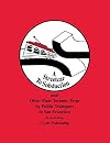 A streetcar to subduction and other plate tectonic trips by public transport in San Francisco