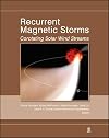 Recurrent magnetic storms corotating solar wind streams
