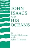 John Isaacs and his oceans