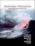 Hawaiian Volcanoes Deep Underwater Perspectives