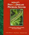 Rodale's Pest & Disease Problem Solver: A Chemical-Free Guide to Keeping Your Garden Healthy