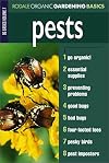 Rodale Organic Gardening Basics: Pests
