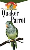 The Quaker Parrot