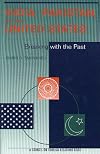 India, Pakistan, and the United States : breaking with the past