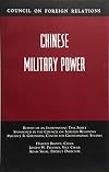 Chinese Military Power: Report of an Independent Task Force