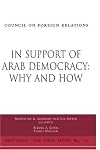 In Support of Arab Democracy: Why and How