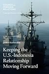 Keeping the U.S.-Indonesia Relationship Moving Forward