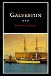 Galveston: A History and a Guide