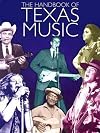 The Handbook of Texas Music