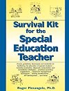 A Survival Kit for the Special Education Teacher (J-B Ed: Survival Guides)