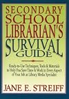 Secondary School Librarian's Survival Guide: Ready-To-Use Techniques, Tools & Materials to Help You Save Time & Work in Every Aspect of Your Job As L