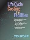 Life Cycle Costing for Facilities