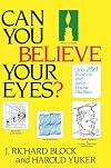 Can You Believe Your Eyes?