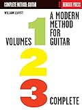 A Modern Method for Guitar - All Three Volumes in One Convenient Collection!