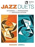 Jazz Duets: Etudes for Phrasing and Articulation