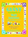 The GIANT Encyclopedia of Math Activities For Children Age 3 to 6
