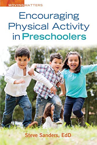 Cover of Encouraging Physical Activity in Preschoolers