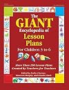 The GIANT Encyclopedia of Lesson Plans for Children 3 to 6