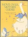 Move Over, Mother Goose: Finger Plays, Action Verses and Funny Rhymes