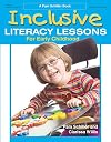 Inclusive Literacy Lessons for Early Childhood