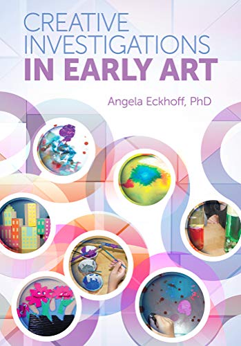Cover of Creative Investigations in Early Art