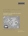 Between Venice and Istanbul: Colonial Landscapes in Early Modern Greece (Hesperia Supplement)