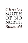 South of No North: Stories of the Buried Life