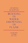 Burning in Water, Drowning in Flame