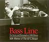 Bass Line: The Stories and Photographs of Milt Hinton