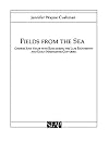 Fields from the sea : Chinese junk trade with Siam during the late eighteenth and early nineteenth centuries