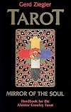 Tarot: Mirror of the Soul: Handbook for the Aleister Crowley Tarot