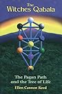 The Witches Qabalah - Ellen Cannon Reed