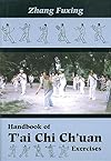 Handbook of T'ai Chi Ch'uan Exercises