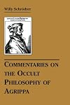Commentaries on the Occult Philosophy of Agrippa