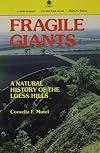 Fragile Giants: A Natural History of the Loess Hills (Bur Oak Book)