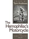 The Hemophiliac's Motorcycle