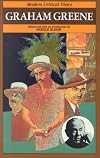 Graham Greene (Bloom's Modern Critical Views)