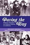 Paving the Way: Women's Struggle for Political Equality in California