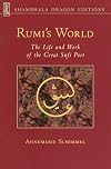 I am Wind, You are Fire: The Life and Work of Rumi