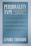 Personality Type: An Owner's Manual