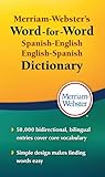 Merriamwebsters Wordforword Spanishenglish Dictionary Newest Edition Massmarket Paperback Spanish And English Edition