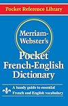 Merriam-Webster's Pocket French-English Dictionary