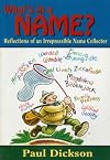 What's in a Name?: Reflections of an Irrepressible Name Collector