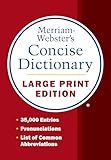 Merriamwebsters Concise Dictionary Large Print Edition Newest Edition
